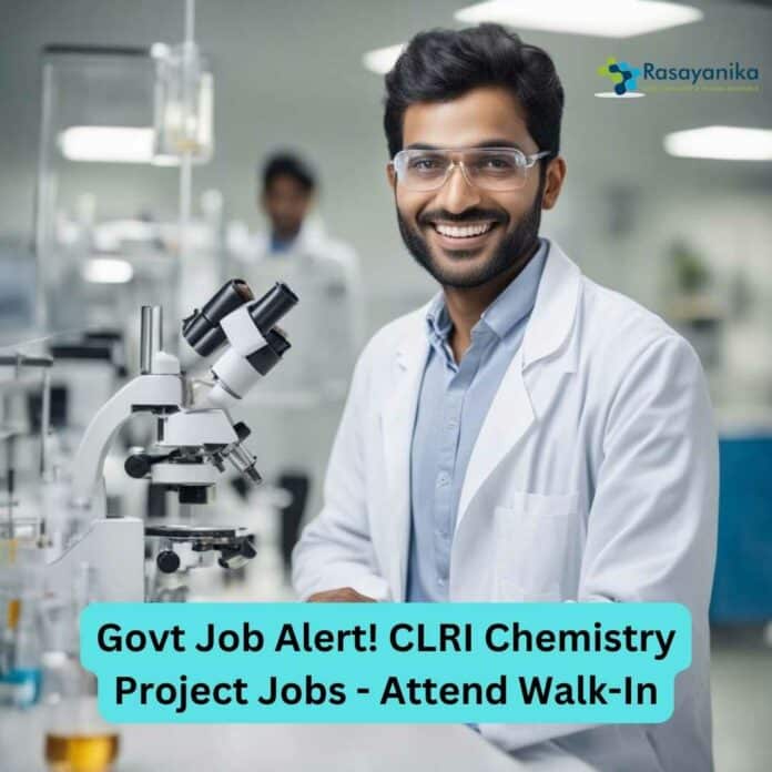 CLRI Project Recruitment 2023 For MSc & MTech, Attend Walk-In