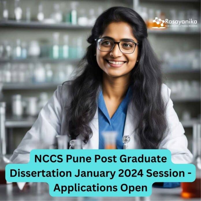 NCCS Post Graduate Dissertation 2024 January Session - Apply Online