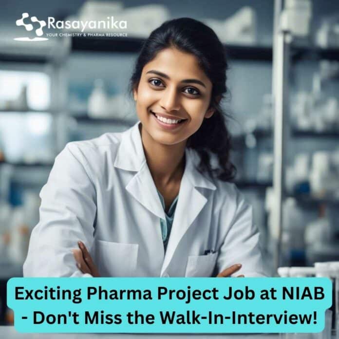 Exciting Pharma Project Job at NIAB - Don't Miss the Walk-In-Interview!