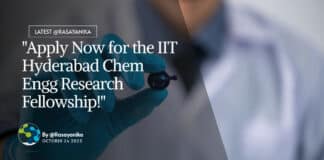 "Apply Now for the IIT Hyderabad Chem Engg Research Fellowship!"