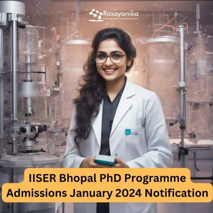 IISER Bhopal Admissions 2024