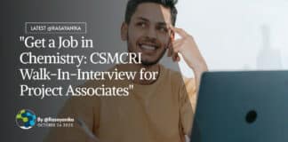 "Get a Job in Chemistry: CSMCRI Walk-In-Interview for Project Associates"