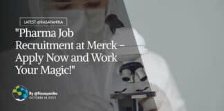 "Pharma Job Recruitment at Merck - Apply Now and Work Your Magic!"