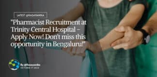 "Pharmacist Recruitment at Trinity Central Hospital - Apply Now! Don't miss this opportunity in Bengaluru!"