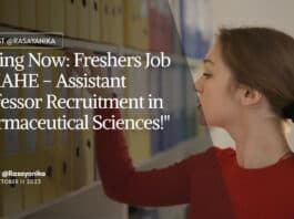 Freshers Job at MAHE - Assistant Professor Recruitment in Pharmaceutical Sciences!