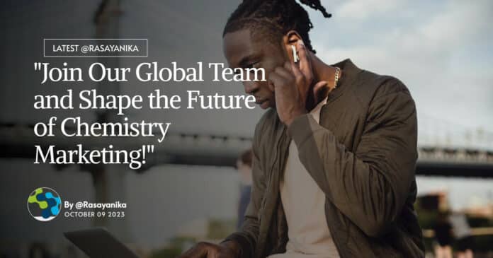 "Join Our Global Team and Shape the Future of Chemistry Marketing!"
