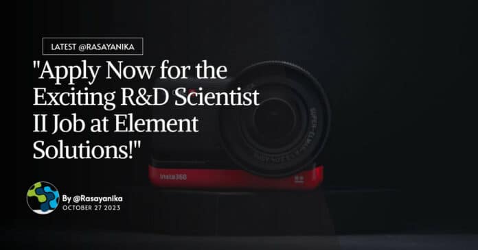 "Apply Now for the Exciting R&D Scientist II Job at Element Solutions!"