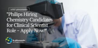 Philips Clinical Scientist Recruitment For Chemistry Candidates - Apply Now!