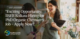 "Exciting Opportunity: IISER Kolkata Hiring for PhD Organic Chemistry Job - Apply Now!"