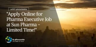 "Apply Online for Pharma Executive Job at Sun Pharma - Limited Time!"