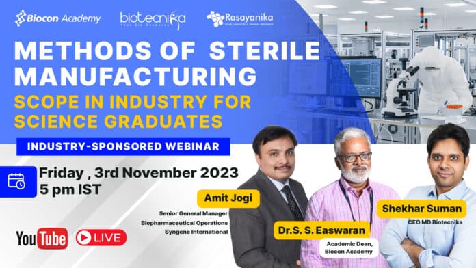 Biocon Academy Webinar Registrations - Methods in Sterile Manufacturing: Scope in the Industry for Science Graduates