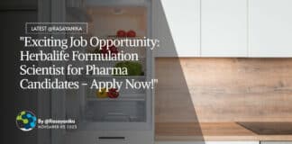 "Exciting Job Opportunity: Herbalife Formulation Scientist for Pharma Candidates - Apply Now!"