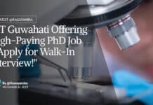 IIT Guwahati PhD Job With Rs. 64,900 pm Pay - Attend Walk-In