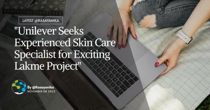 Lakme Pharma Job Opening - Apply For Skin Care Project Leader
