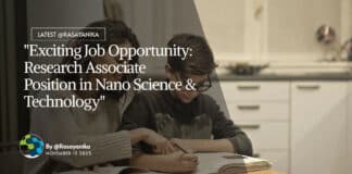 "Exciting Job Opportunity: Research Associate Position in Nano Science & Technology"