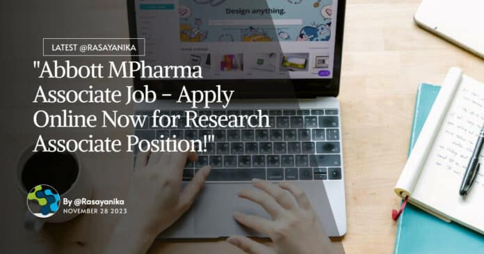 "Abbott MPharma Associate Job - Apply Online Now for Research Associate Position!"