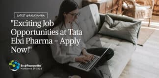 "Exciting Job Opportunities at Tata Elxi Pharma - Apply Now!"