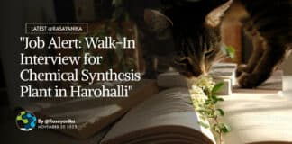 "Job Alert: Walk-In Interview for Chemical Synthesis Plant in Harohalli"