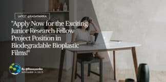 "Apply Now for the Exciting Junior Research Fellow Project Position in Biodegradable Bioplastic Films!"