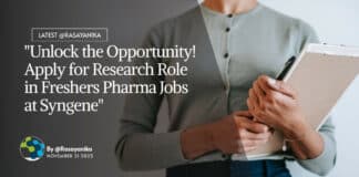 "Unlock the Opportunity! Apply for Research Role in Freshers Pharma Jobs at Syngene"