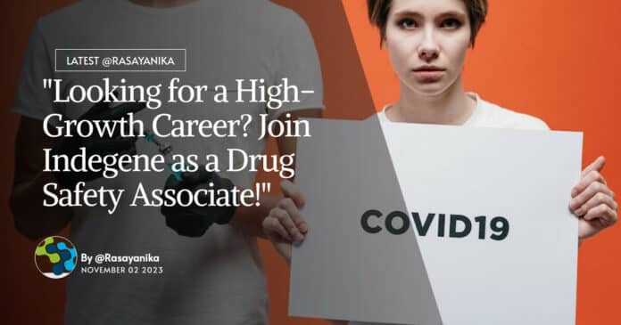 "Looking for a High-Growth Career? Join Indegene as a Drug Safety Associate!"