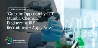 "Grab the Opportunity: ICT Mumbai Chemical Engineering JRF Recruitment - Apply Now!"