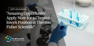 "Amazing Opportunity: Apply Now for a Chemist-Intern Position at Thermo Fisher Scientific"