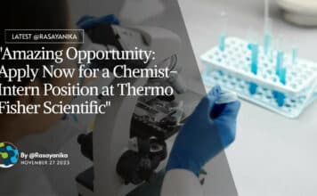 Amazing Opportunity: Apply Now for a Chemist-Intern Position at Thermo Fisher Scientific "Amazing Opportunity: Apply Now for a Chemist-Intern Position at Thermo Fisher Scientific"