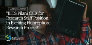 "BITS Pilani Calls for Research Staff Position in Exciting Fluorophore Research Project!"