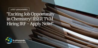 "Exciting Job Opportunity in Chemistry! IISER TVM Hiring JRF - Apply Now!"