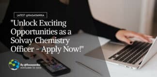 "Unlock Exciting Opportunities as a Solvay Chemistry Officer - Apply Now!"