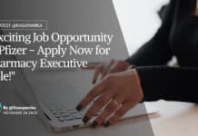 "Exciting Job Opportunity at Pfizer - Apply Now for Pharmacy Executive Role!"