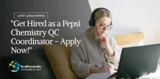 "Get Hired as a Pepsi Chemistry QC Coordinator - Apply Now!"