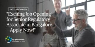 "Exciting Job Opening for Senior Regulatory Associate in Bangalore - Apply Now!"