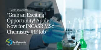 JNCASR MSc Chemistry Vacancy - Apply for JRF Job