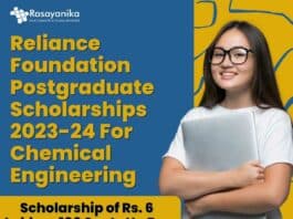 Reliance Foundation Postgraduate Scholarships 2023-24 For Chemical Engineering