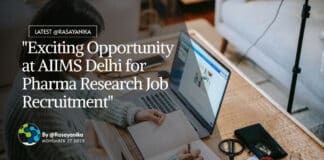"Exciting Opportunity at AIIMS Delhi for Pharma Research Job Recruitment"