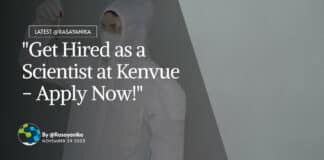 "Get Hired as a Scientist at Kenvue - Apply Now!"