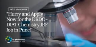 "Hurry and Apply Now for the DRDO-DIAT Chemistry JRF Job in Pune!"
