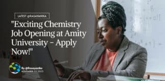 "Exciting Chemistry Job Opening at Amity University - Apply Now!"