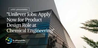 Unilever Chemical Engineering Jobs - Apply For Product Design Role