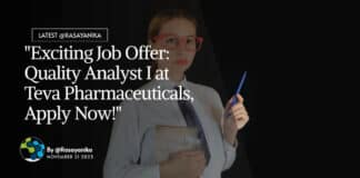 "Exciting Job Offer: Quality Analyst I at Teva Pharmaceuticals, Apply Now!"