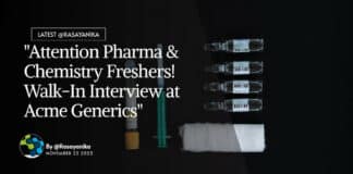 "Attention Pharma & Chemistry Freshers! Walk-In Interview at Acme Generics"