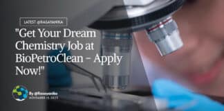 "Get Your Dream Chemistry Job at BioPetroClean - Apply Now!"