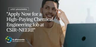 "Apply Now for a High-Paying Chemical Engineering Job at CSIR-NEERI!"