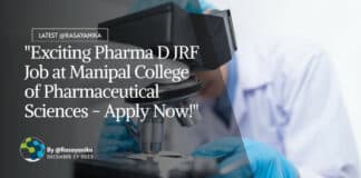 "Exciting Pharma D JRF Job at Manipal College of Pharmaceutical Sciences - Apply Now!"