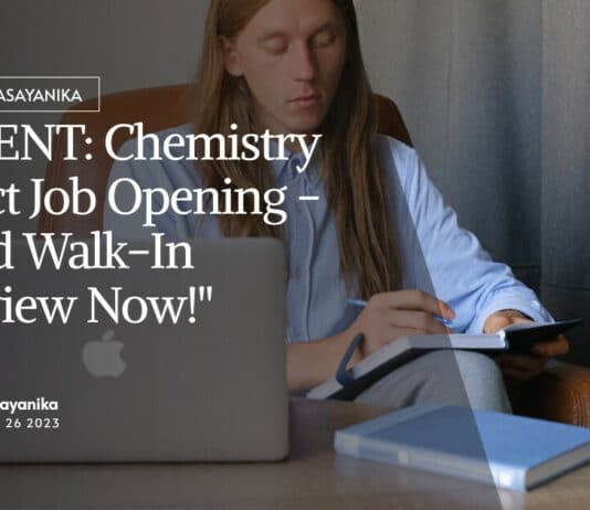 "URGENT: Chemistry Project Job Opening - Attend Walk-In Interview Now!"