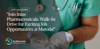 "Join Intas Pharmaceuticals: Walk-In Drive for Exciting Job Opportunities at Matoda!"
