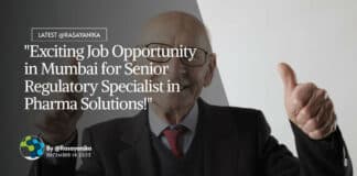 "Exciting Job Opportunity in Mumbai for Senior Regulatory Specialist in Pharma Solutions!"