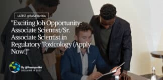 "Exciting Job Opportunity: Associate Scientist/Sr. Associate Scientist in Regulatory Toxicology (Apply Now!)"